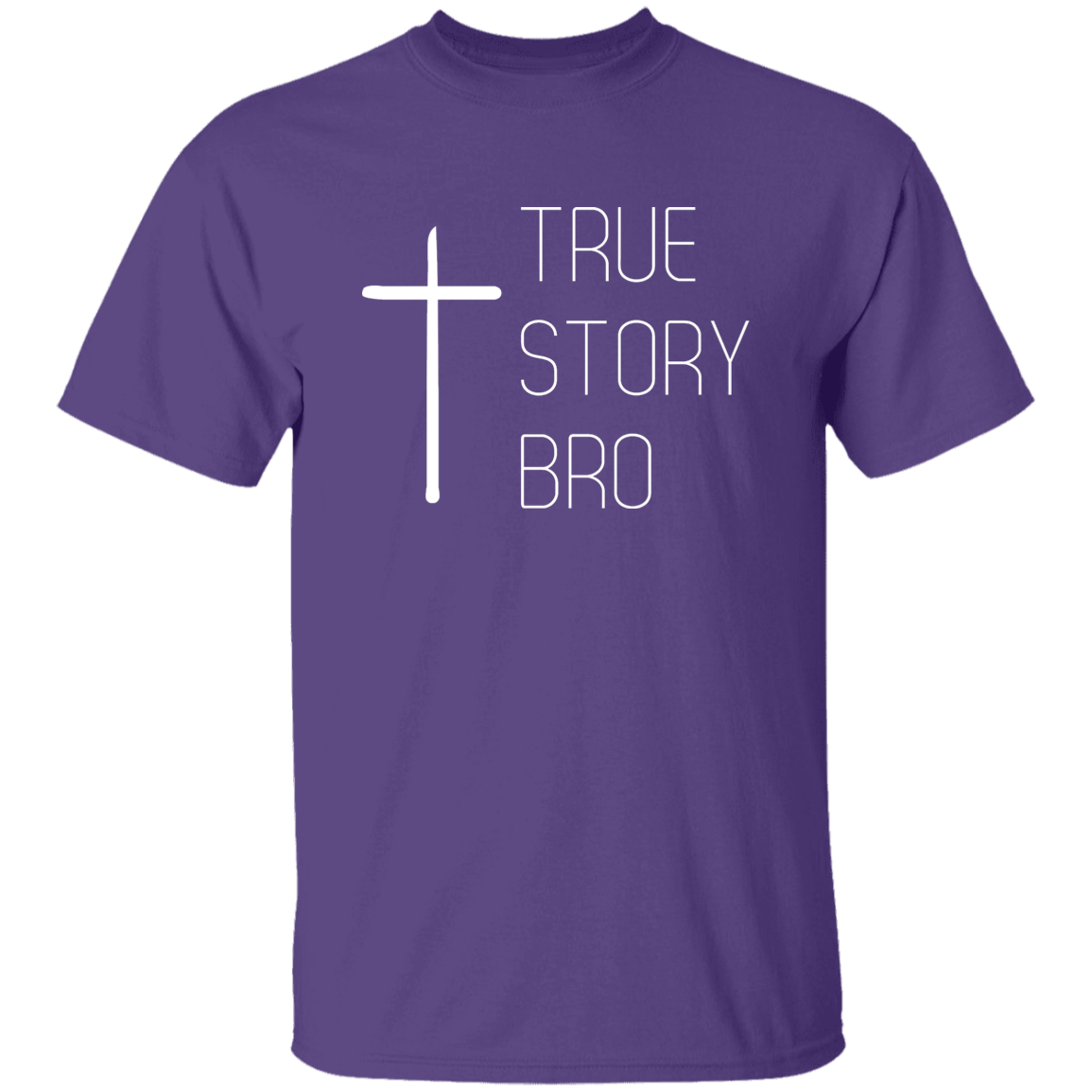 True Story Bro TSHIRT True Story T SHIRT