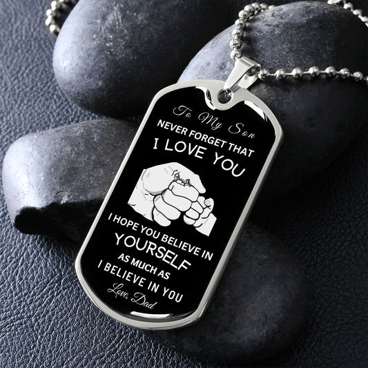 To My Son Dogtag | Never Forget That